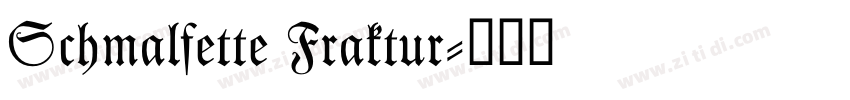 Schmalfette Fraktur字体转换